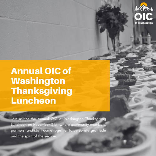 🔊 PSA: Annual OIC of Washington Thanksgiving Luncheon